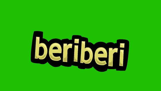 Green screen animation video written BERIBERI