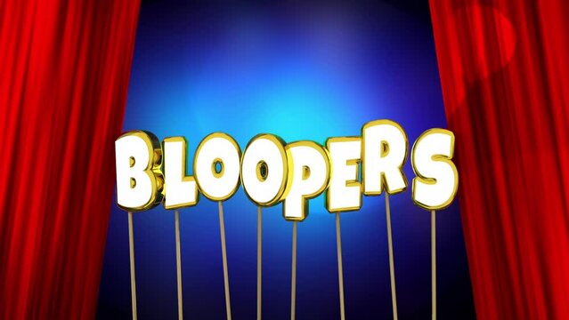 Bloopers Outtakes Mistakes Movie Film Errors Red Curtains 3d Animation
