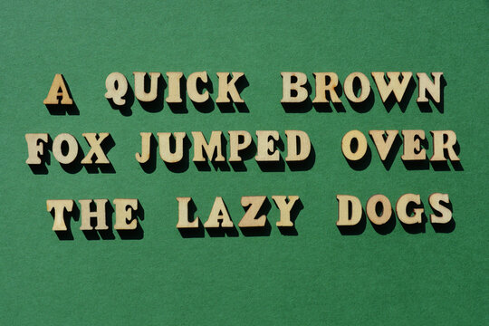 A quick brown fox, sentence in English language