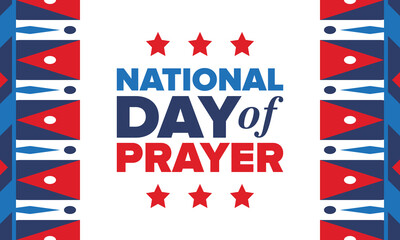 National Day of Prayer in United States. First Thursday of May. Annual day when Americans turn to God in prayer and meditation. Poster, card, banner and background. Vector illustration