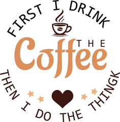 Coffee Quote SVG Design