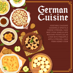 German cuisine menu cover, Germany food and traditional dishes, vector. German cuisine food liver with pineapple and mustard potato salad, pork kidney stew and vegetable sausage casserole spaetzle