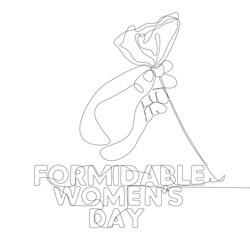 One continuous line of Formidable Women's Day word with flower. Thin Line Illustration vector concept. Contour Drawing Creative ideas.