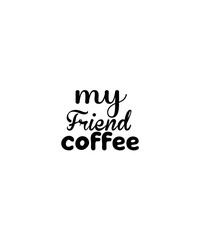 Coffee svg,Coffee svg Bundle