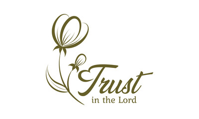 Biblical Phrase with Floral Design. Christian typography for print or use as poster, card, flyer or T shirt