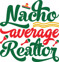 nacho average realtor