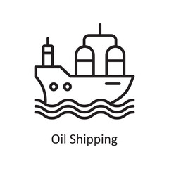 Oil Shipping vector outline Icon Design illustration. Logistic Symbol on White background EPS 10 File