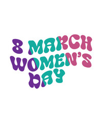 Happy Women's Day Bundle, Happy Women's Day png, Women's Day Sublimation Design, Happy Women's Day, International Women's Day png,Strong Woman SVG bundle, svg bundles, fonts svg bundle, svg files for 