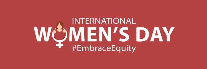Banner for Women's Day International Women's Day 2023, campaign theme: #EmbraceEquity. Give equity a huge embrace. Women's Day vector illustration. Banner for Women's Day.
