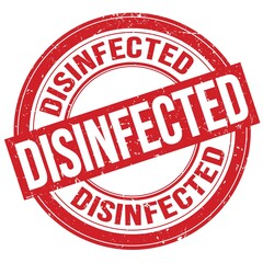 DISINFECTED text written on red round stamp sign