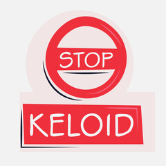 Warning sign (Keloid), vector illustration.