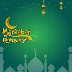 illustration of marhaban ya ramadhan with a gradient green background