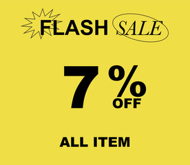 7% Flash sale Special Offer vector art illustration on yellow background. Eps 10