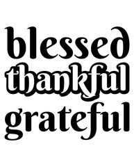 Blessed Thankful Grateful design