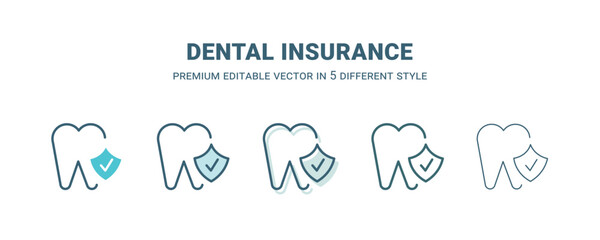 dental insurance icon in 5 different style. Outline, filled, two color, thin dental insurance icon isolated on white background. Editable vector can be used web and mobile