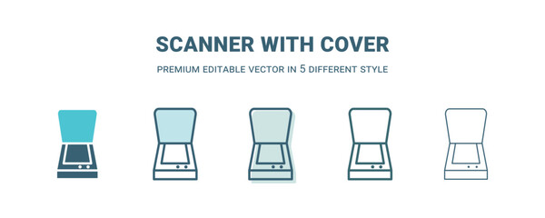 scanner with cover icon in 5 different style. Outline, filled, two color, thin scanner with cover icon isolated on white background. Editable vector can be used web and mobile