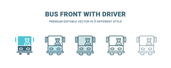 bus front with driver icon in 5 different style. Outline, filled, two color, thin bus front with driver icon isolated on white background. Editable vector can be used web and mobile