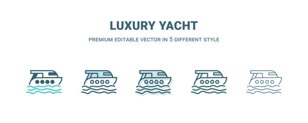 luxury yacht icon in 5 different style. Outline, filled, two color, thin luxury yacht icon isolated on white background. Editable vector can be used web and mobile