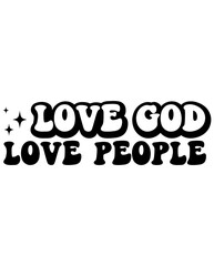 Love God Love People design