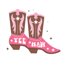 Retro Cowgirl boots. Yee haw quotes. Cowboy western and wild west theme. Hand drawn vector design for postcard, t-shirt, sticker etc.