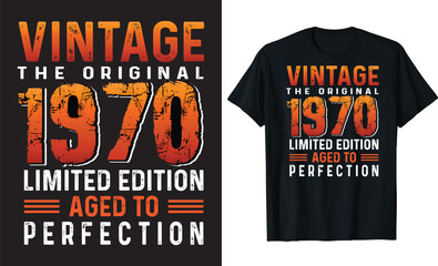 Vintage the original 1970 limited edition aged to perfection- Vintage T-shirt Design Template.