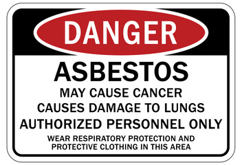 Asbestos chemical hazard sign and labels may cause cancer, causes damage to lungs. Authorized personnel only. Wear respiratory protection and protective clothing equipment