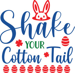 Shake Your Cotton Tail