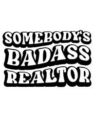 Somebody's Badass Realtor design