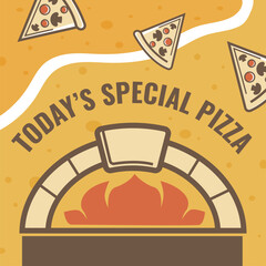 Todays special pizza in pizzeria house promotion