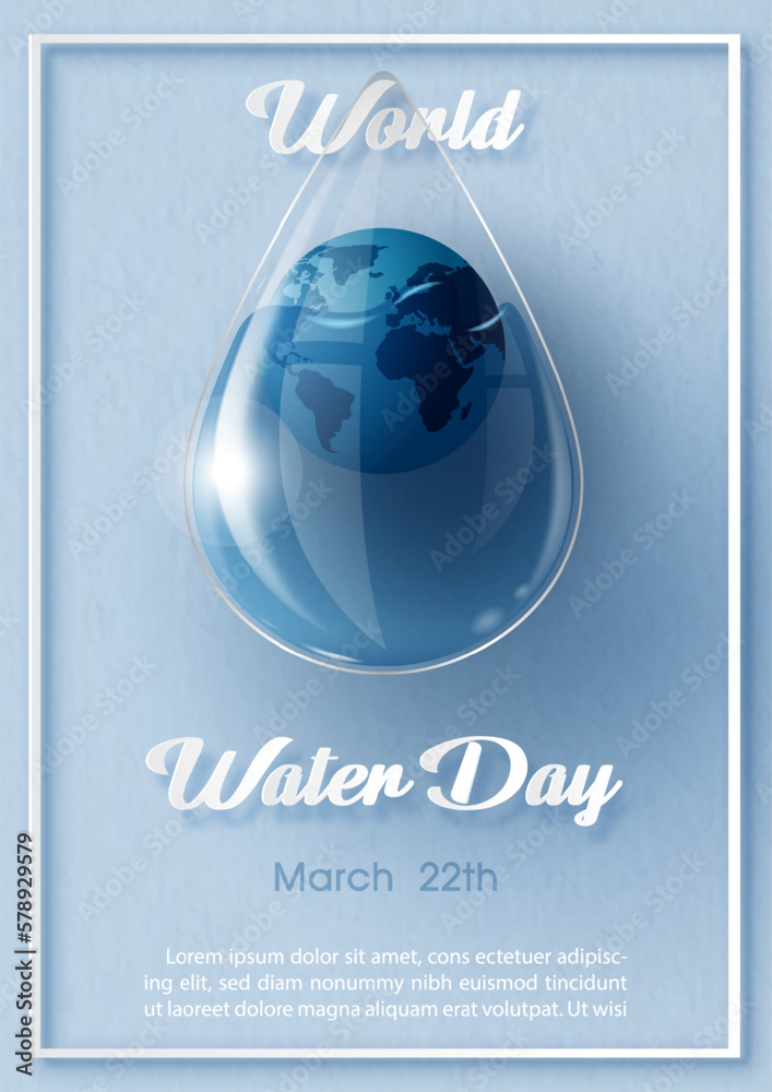 Poster Giant water droplet in glass style with global inside and world water day letters in paper cut style, example texts on blue paper pattern background. Poster's campaign of water day in vector design.