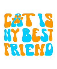 Cat Is My Best Friend Retro SVG