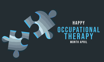 April is National Occupational Therapy Month.  Template for background, banner, card, poster 