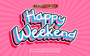 Happy weekend text editable vector text effect