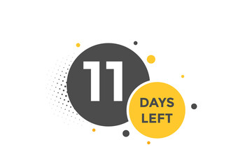 11 days Left countdown template. 11 day Countdown left banner label button eps 10
