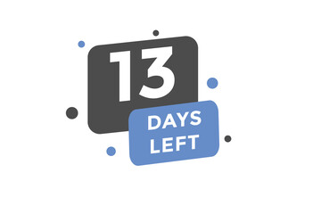 13 days Left countdown template. 13 day Countdown left banner label button eps 10
