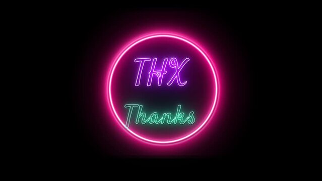 THX - Thanks Neon pink-green Fluorescent Text Animation pink frame on black background