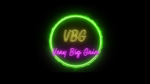 VBG - Very Big Grin Neon yellow-pink Fluorescent Text Animation green frame on black background