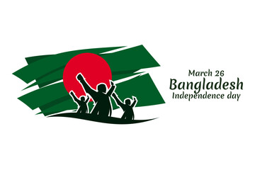 March 26, Independence day of Bangladesh Vector Illustration. Suitable for greeting card, poster and banner.