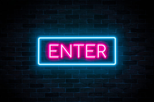 Enter neon banner on brick wall background.