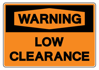 Warning Low Clearance Symbol Sign,Vector Illustration, Isolate On White Background Label. EPS10