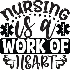 nursing is a work of heart