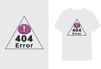 Error 404 t-shirt design for light background.