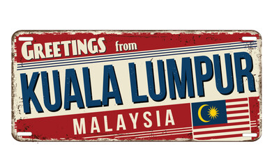 Greetings from Kuala Lumpur vintage rusty metal sign