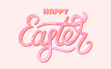 Fototapeta na wymiar Happy Easter grunge lettering pink texture card. Pastel paint ink cute spring writing festive decorating font banner greeting gift cozy trendy design background handwritten graphic party letter text
