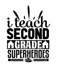 Fototapeta na wymiar i teach second grade superheroes svg