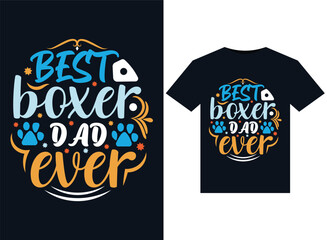 Best boxer dad ever illustrations for print-ready T-Shirts design