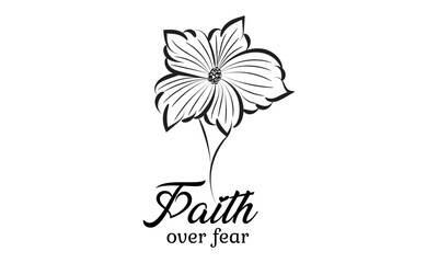Biblical Phrase with Floral Design. Christian typography for print or use as poster, card, flyer or T shirt