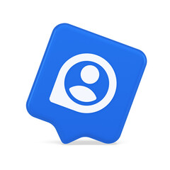 Human map pin pointer location position find navigation button person GPS global data 3d speech bubble icon