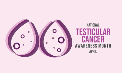 April is national Testicular cancer awareness month. Template for background, banner, card, poster