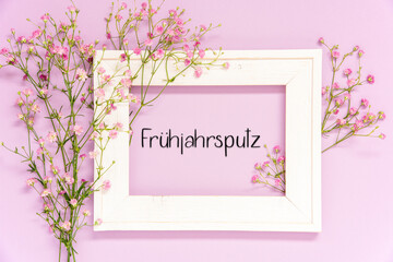 Vintage Photo Frame With Flower Arrangement, Fruehjahrsputz Mean Spring Cleaning